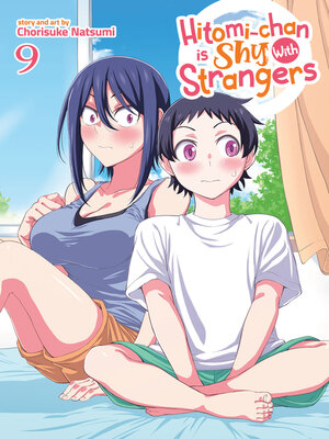 cover image of Hitomi-chan is Shy With Strangers, Volume 9